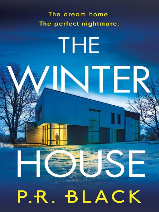 Title details for The Winter House by P.R. Black - Available